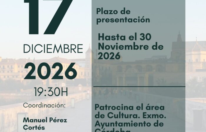 Cartel del III Certamen de Monólogos del Ateneo de Córdoba: 17 de diciembre de 2026, 19:30 h, sede del Ateneo. Plazo de presentación hasta el 30 de noviembre de 2026.